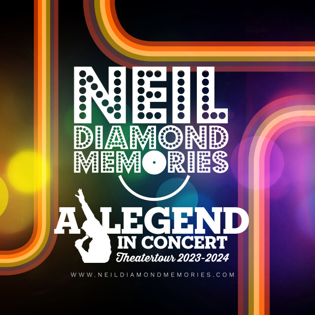 A Legend in Concert Neil Diamond Memories Klicket